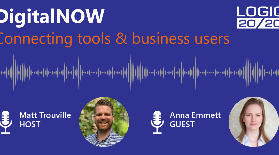 DigitalNOW Podcast | Connecting tools & business users in “model” fashion